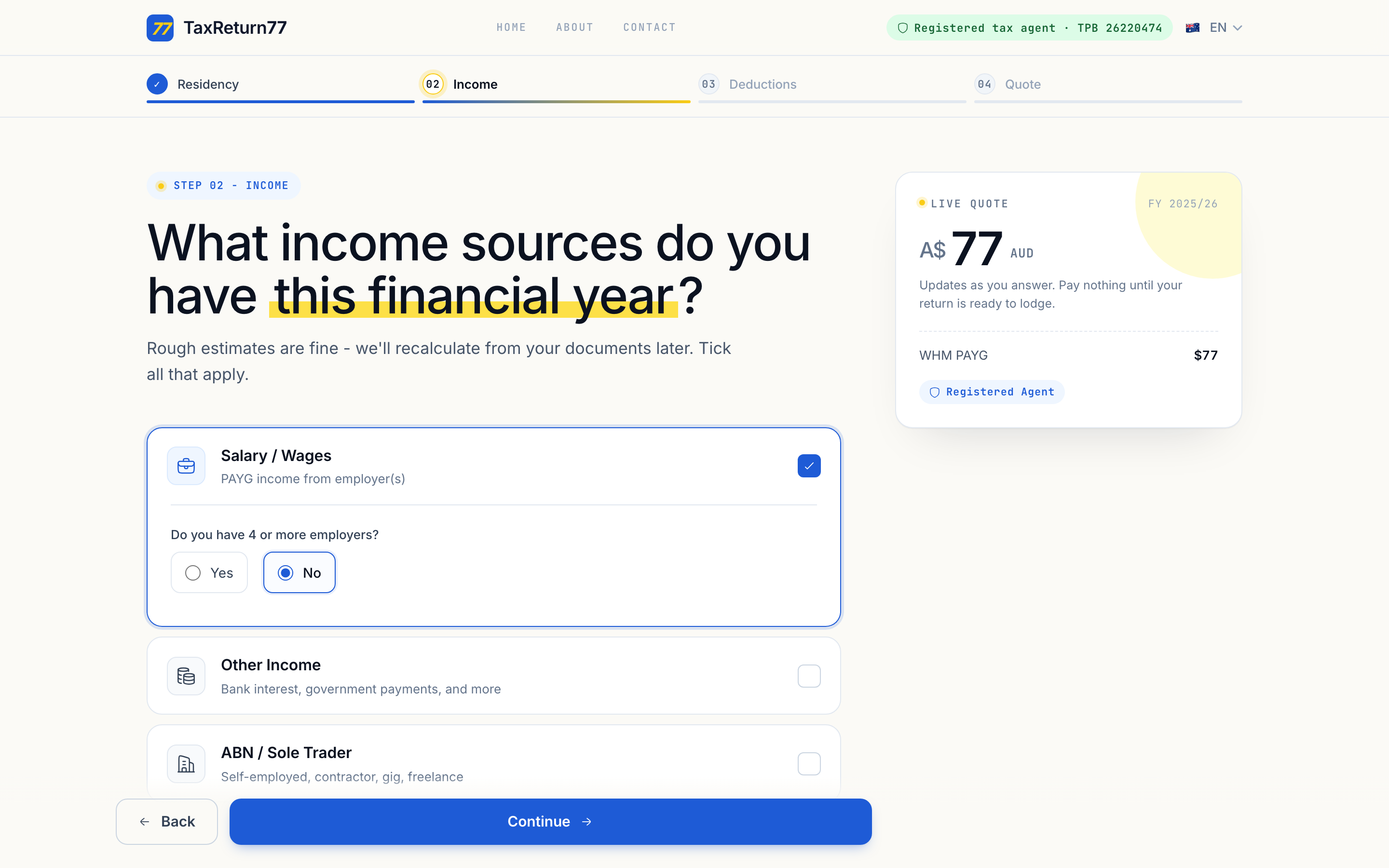The TaxReturn77 quote funnel. Your estimate updates live as you select income types.